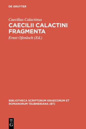Fragmenta Bibliotheca Scriptorum Graecorum Et Romanorum Teubneriana