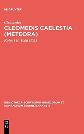 Cleomedis Caelestia Meteora Bibliotheca