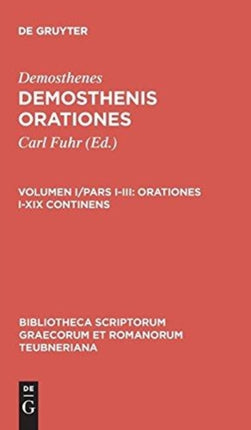 Demosthenis Orationes Volumen IPars IIII