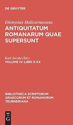 Libri X XX Bibliotheca Scriptorum Graecorum Et Romanorum Teubneriana