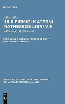 Libros IV Priores Et Quinti Prooemium Continens 8 Bibliotheca Scriptorum Graecorum Et Romanorum Teubneriana