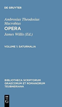 Saturnalia Apparatu Critico Instruxit in Somnium