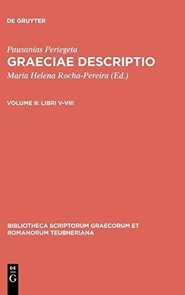 Libri VVIII 1576 Bibliotheca Scriptorum Graecorum Et Romanorum Teubneriana