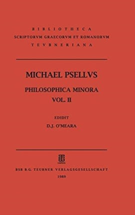 Philosophica minora Volume II Opuscula