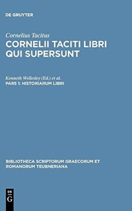 Historiarum libri 1842 Bibliotheca Scriptorum Graecorum Et Romanorum Teubneriana