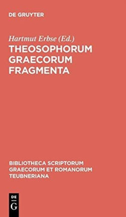 Theosophorum Graecorum Fragmenta 1854 Bibliotheca