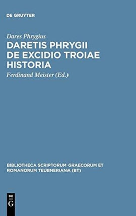 Daretis Phrygii de Excidio Troiae Historia