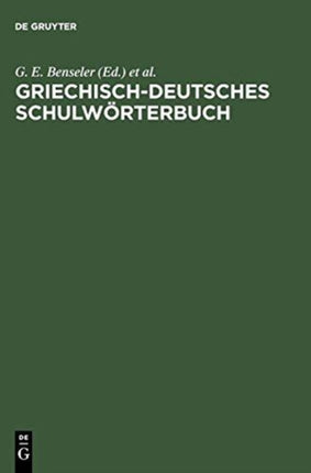 Griechisch-Deutsches Schulwörterbuch