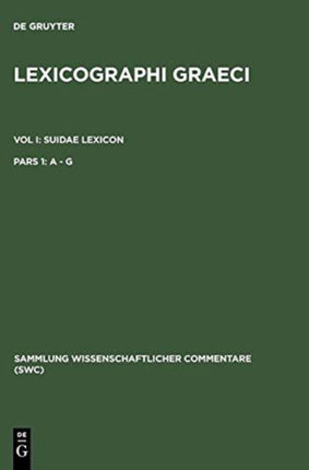 Lexicographi Graeci: Vol. I: CB