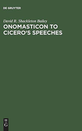 Onomasticon to Ciceros Speeches