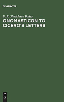 Onomasticon to Ciceros Letters