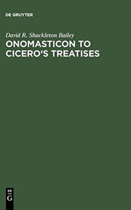 Onomasticon to Ciceros Treatises