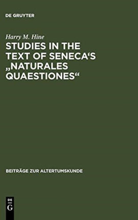 Studies in the Text of Seneca's  Naturales Quaestiones