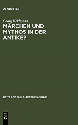 Märchen und Mythos in der Antike?