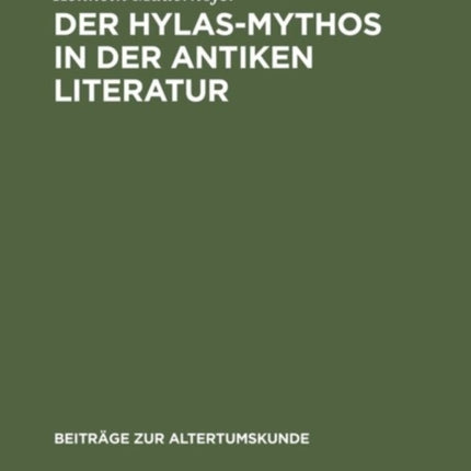 Der Hylas-Mythos in der antiken Literatur