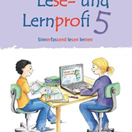 Lese und Lernprofi 5  Schlerarbeitsheft  silbierte Ausgabe Sinnerfassend lesen lernen Klasse 5