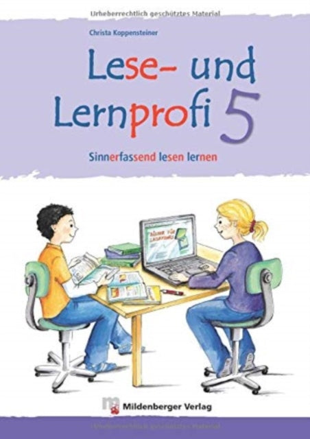 Lese und Lernprofi 5  Schlerarbeitsheft  silbierte Ausgabe Sinnerfassend lesen lernen Klasse 5