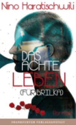 Das achte Leben Fr Brilka