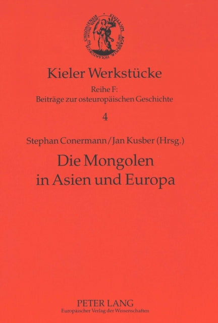 Die Mongolen in Asien Und Europa