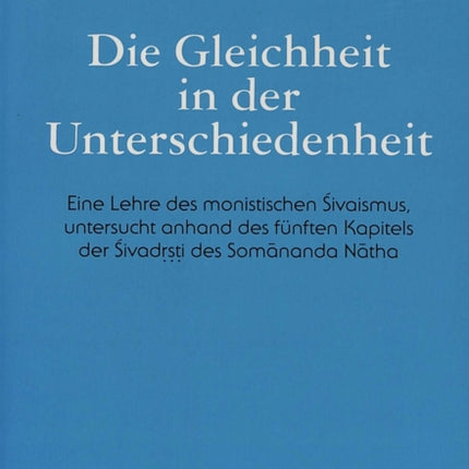 Die Gleichheit in Der Unterschiedenheit: Eine