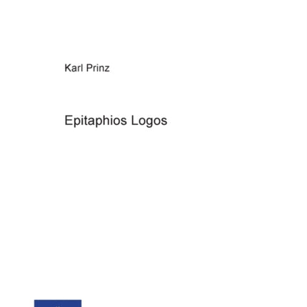 Epitaphios Logos: Struktur, Funktion und