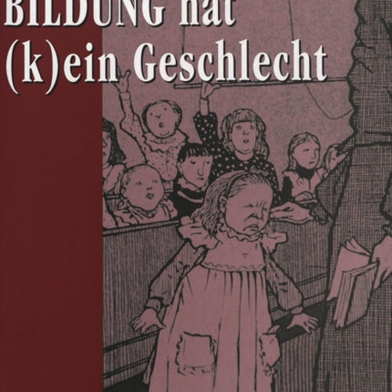 Bildung Hat (K)Ein Geschlecht: Ueber Erzogene Und