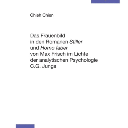 Das Frauenbild in den Romanen Stiller und Homo