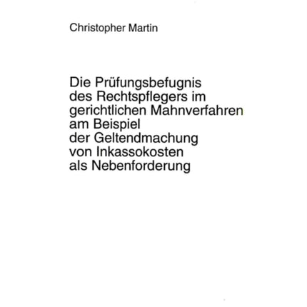 Die Pruefungsbefugnis Des Rechtspflegers Im