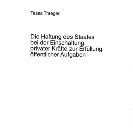 Die Haftung Des Staates Bei Der Einschaltung