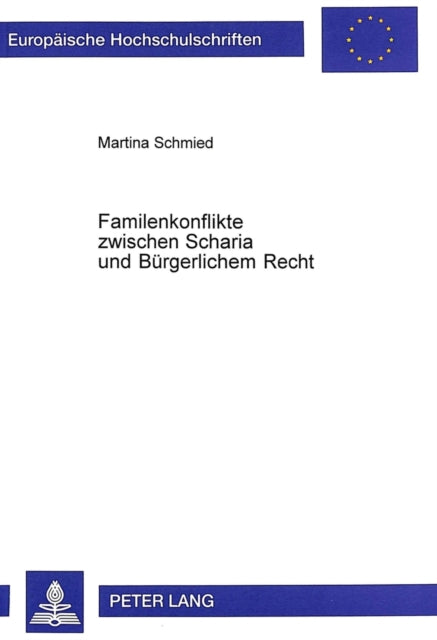 Familienkonflikte Zwischen Scharia Und