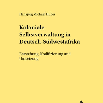 Koloniale Selbstverwaltung in