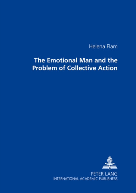 The Emotional Man and the Problem of Collective