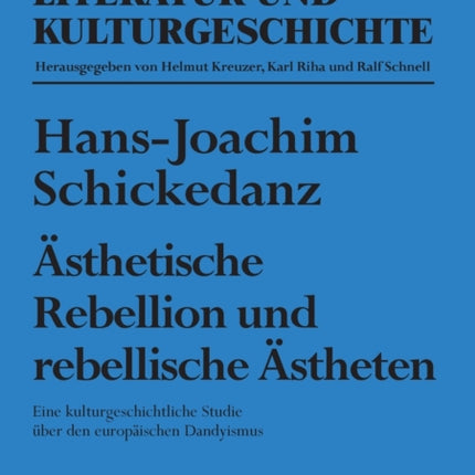Aesthetische Rebellion und rebellische Aestheten: