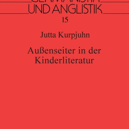 Außenseiter in der Kinderliteratur: