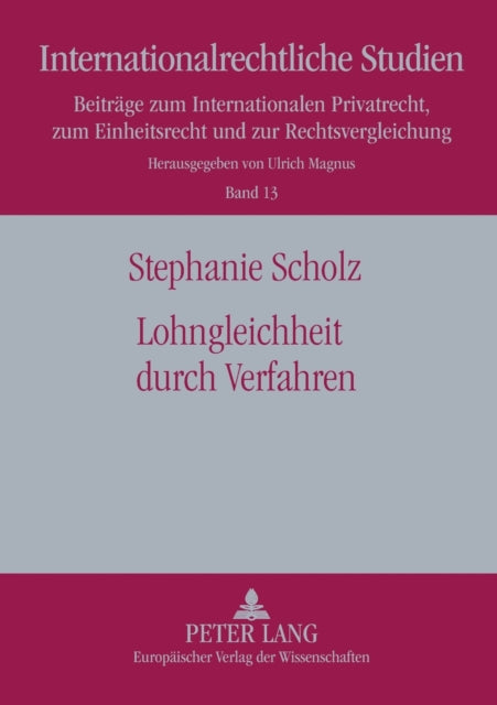 Lohngleichheit durch Verfahren: Eine Studie zur