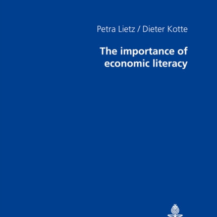 The Importance of Economic Literacy