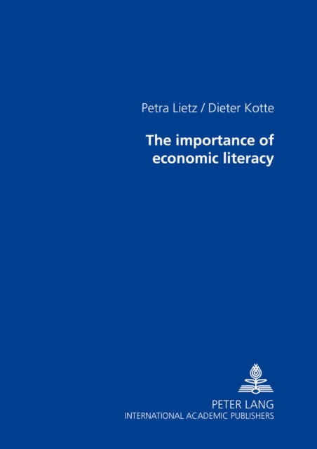 The Importance of Economic Literacy