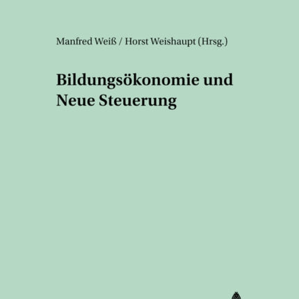 Bildungsoekonomie Und Neue Steuerung