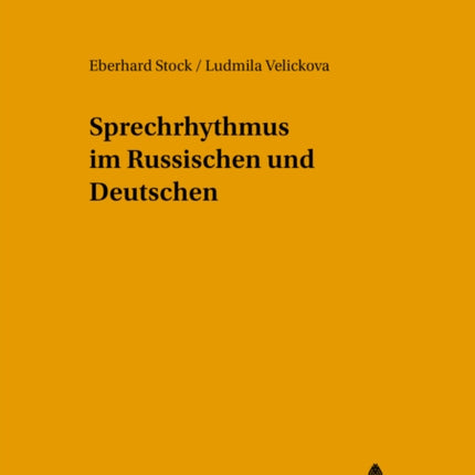 Sprechrhythmus im Russischen und Deutschen
