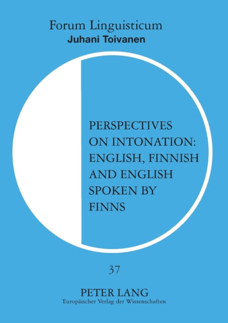 Perspectives on Intonation: English, Finnish and