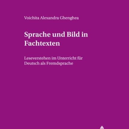 Sprache Und Bild in Fachtexten: Leseverstehen Im