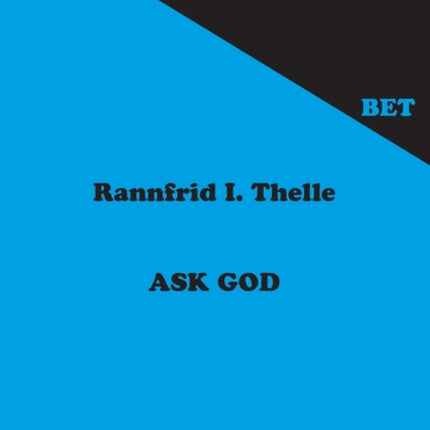 Ask God: Divine Consultation in the Literature of