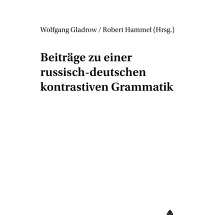 Beitraege Zu Einer Russisch-Deutschen