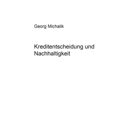 Kreditentscheidung Und Nachhaltigkeit