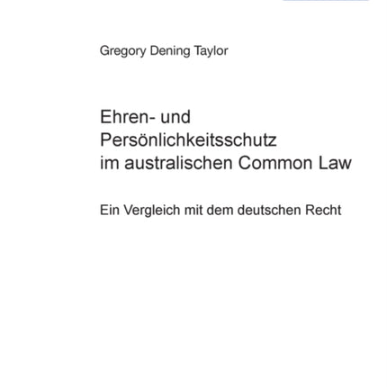 Ehren- und Persoenlichkeitsschutz im