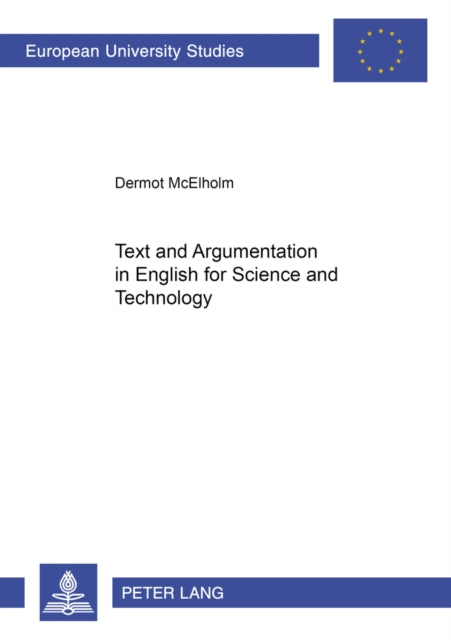 Text and Argumentation in English for Science and