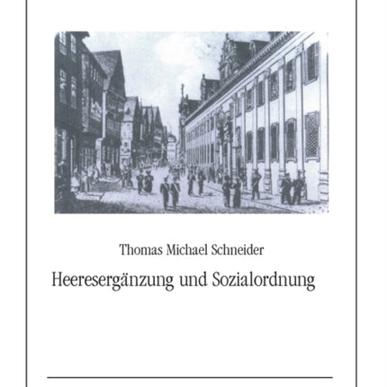 Heeresergaenzung und Sozialordnung: