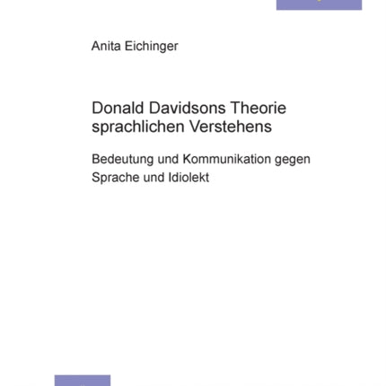 Donald Davidsons Theorie sprachlichen Verstehens: