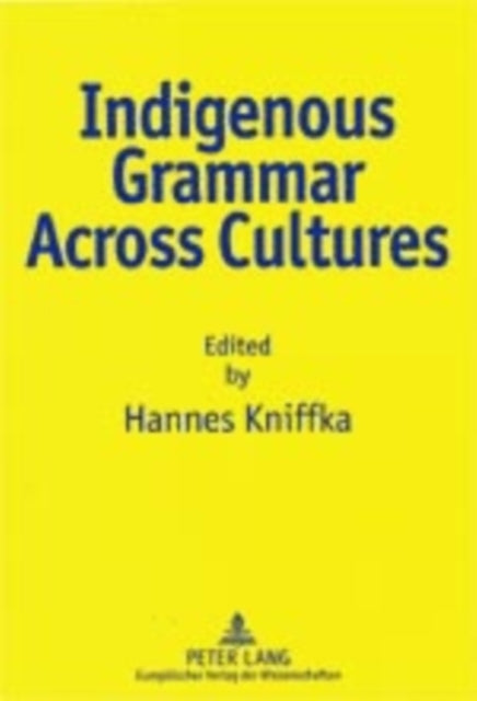 Indigenous Grammar Across Cultures