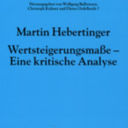 Wertsteigerungsmaße - Eine Kritische Analyse